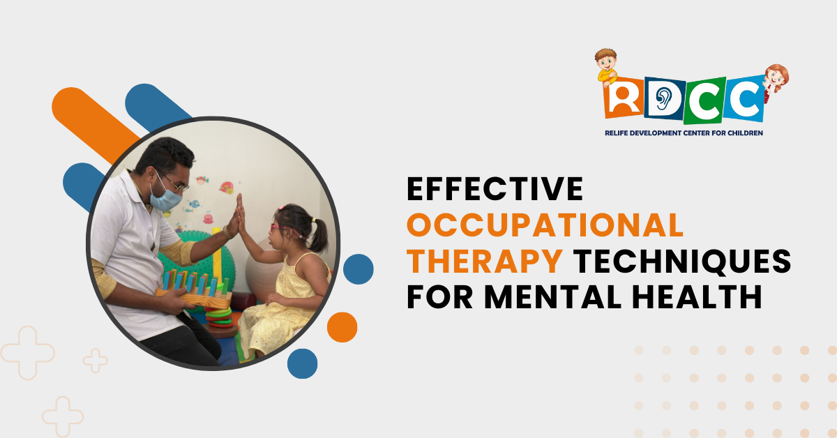 Effective Occupational Therapy Techniques for Mental Health