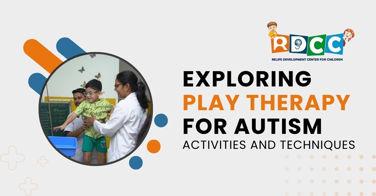 Exploring Play Therapy for Autism: Activities and Techniques