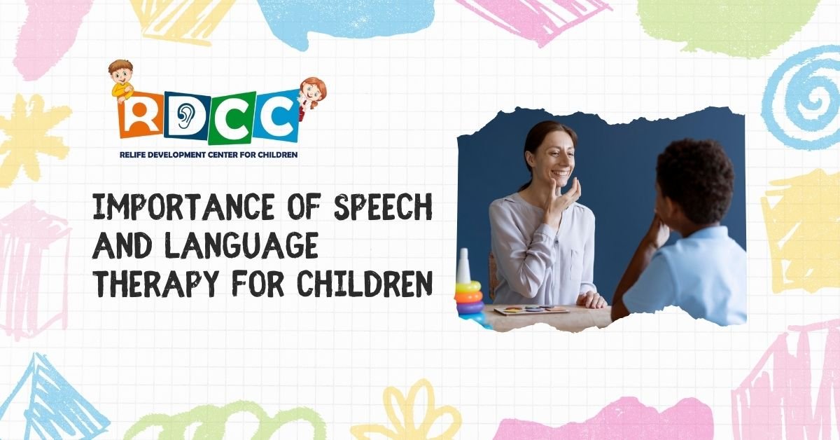 Importance of Speech and Language Therapy for Children