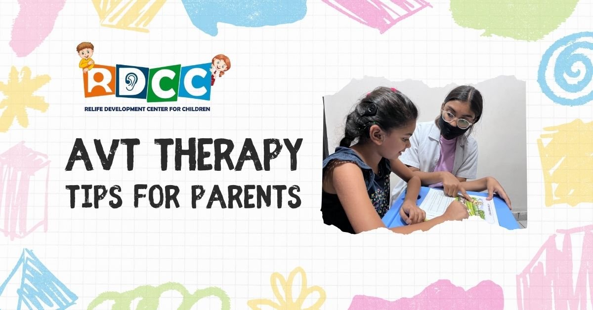 Introduction to Auditory Verbal Therapy - Tips for Parents