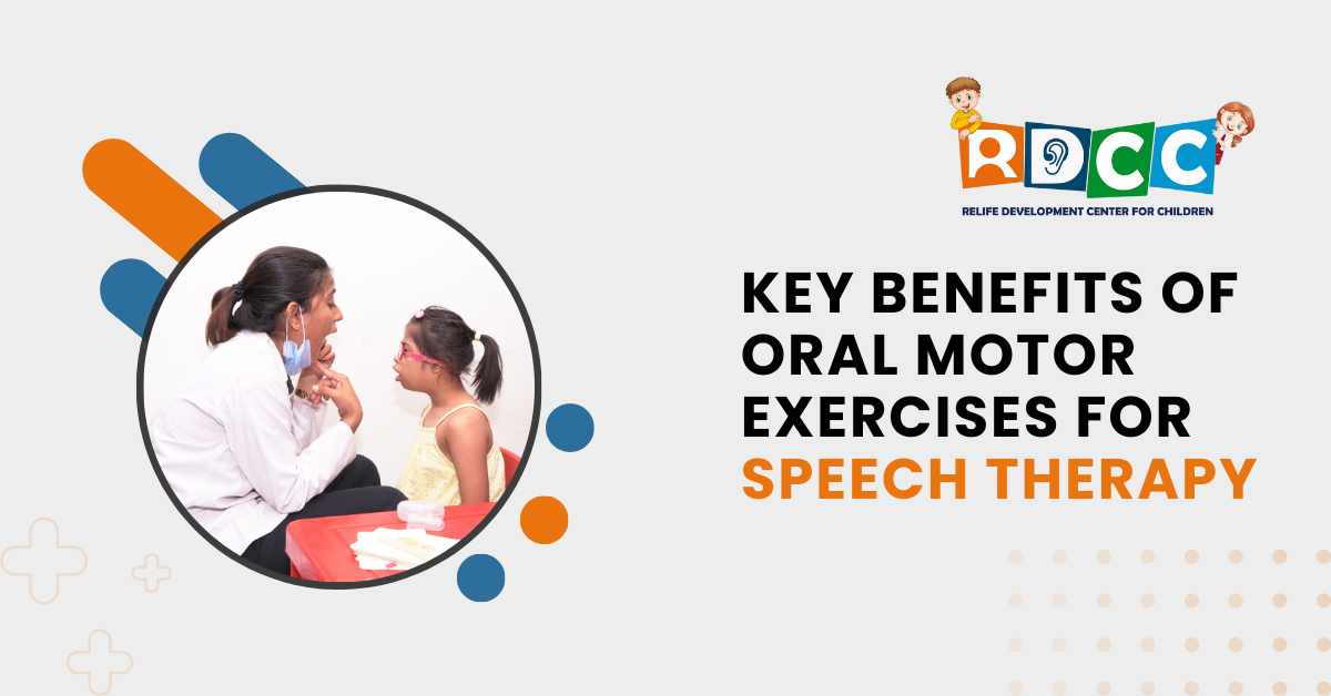 Key Benefits of Oral Motor Exercises for Speech Therapy