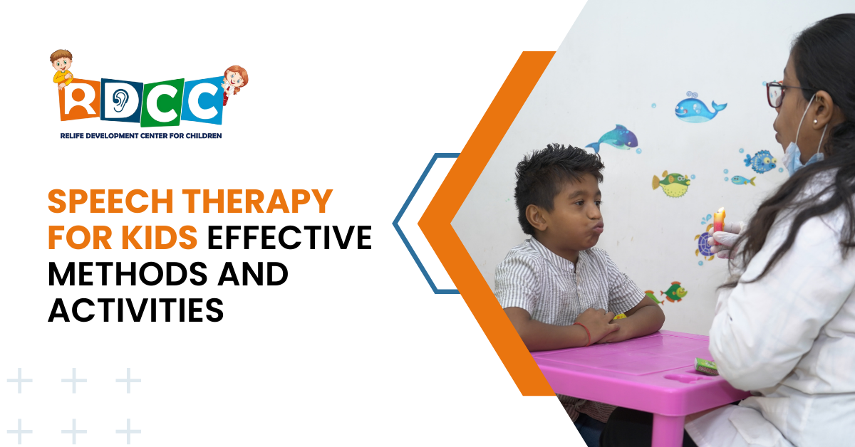 Speech Therapy for Kids: Effective Methods and Activities
