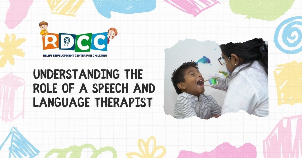 Understanding the Role of a Speech and Language Therapist