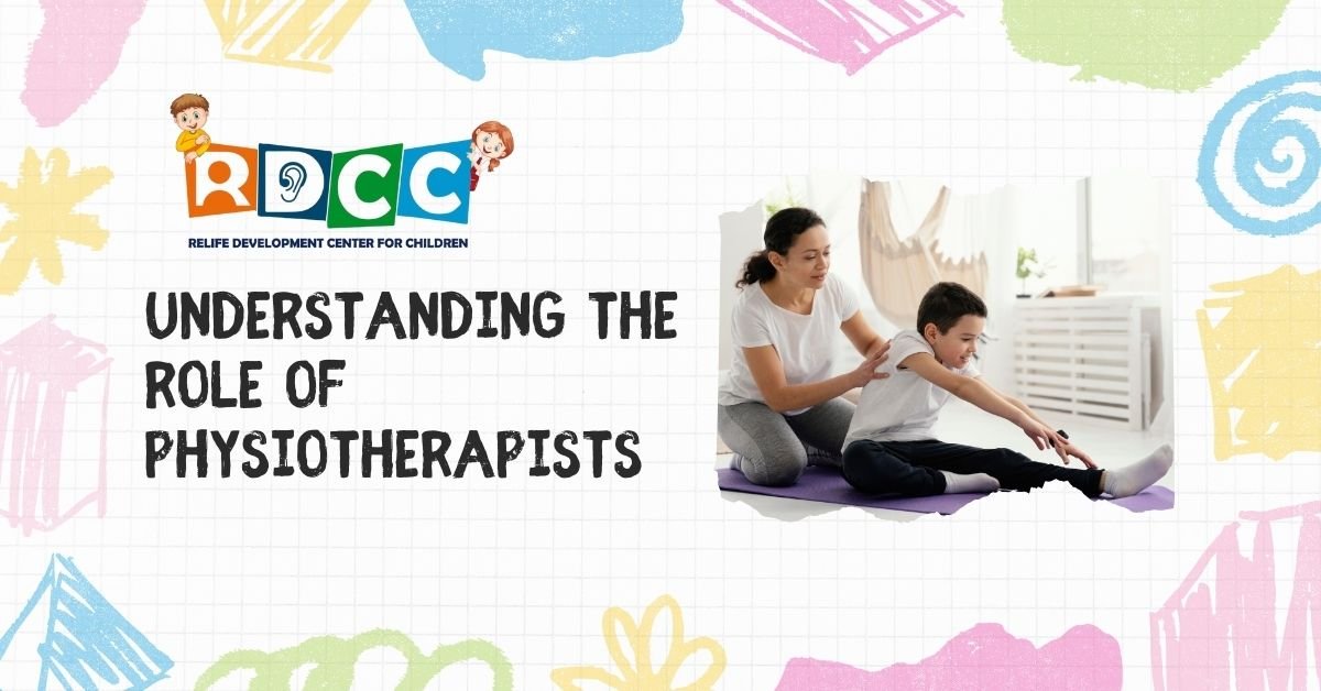 Understanding the Role of Physiotherapists