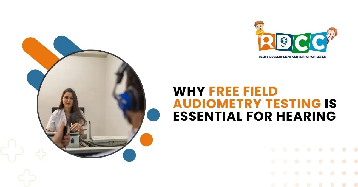 Why Free Field Audiometry Testing is Essential for Hearing?